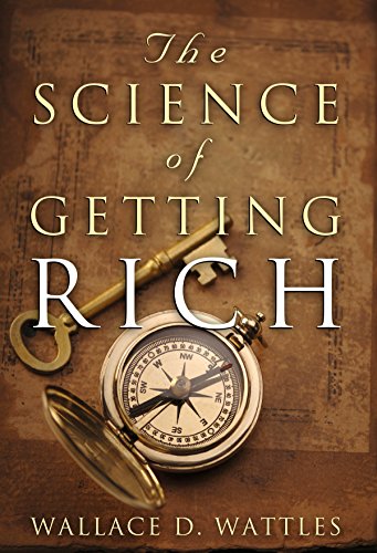 What People and Entrepreneurs can Learn from “The Science of Getting Rich”